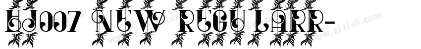 HJ007 New Regularr字体转换